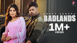 BadLands Harvy Sandhu Video Song